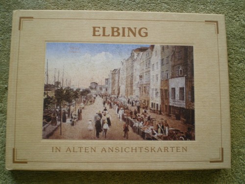 Elbing alten ansichtskarten - elbing,